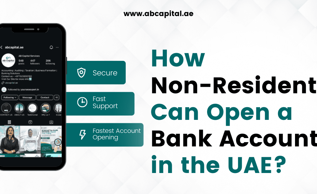How Non-Residents Can Open a Bank Account in the UAE